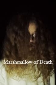Marshmallow of Death series tv