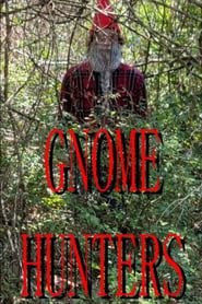 watch Gnome Hunters