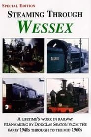 Steaming Through Wessex - Part 1 series tv
