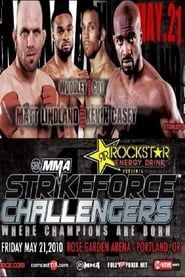 Strikeforce Challengers 8: Lindland vs. Casey