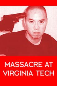 Massacre at Virginia Tech series tv
