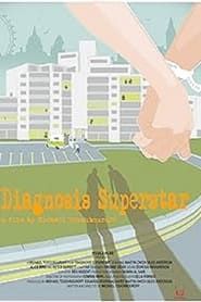 Diagnosis Superstar series tv