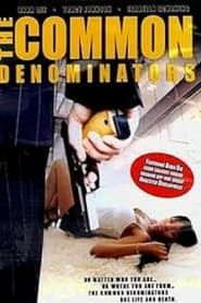 The Common Denominators series tv