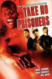 Take No Prisoners series tv