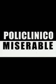 Policlínico miserable (1998)