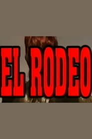 El Rodeo series tv