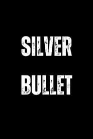 Silver Bullet series tv