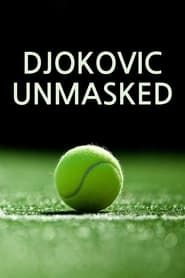 watch Djokovic Unmasked