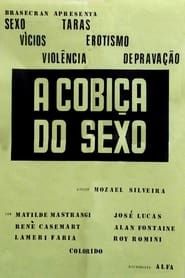 A Cobiça do Sexo (1983)