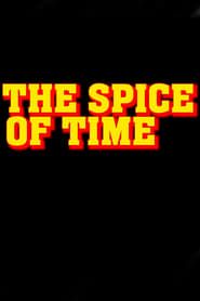 The Spice Of Time (2024)
