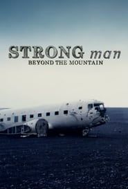 Image Strongman: Beyond the Mountain