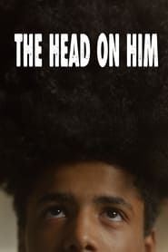 The Head on Him series tv