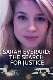 Sarah Everard: The Search for Justice series tv