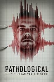 Pathological: The Lies of Joran van der Sloot series tv