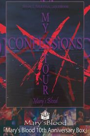 Image Mary's Blood MY XXXXX CONFESSiONS TOUR
