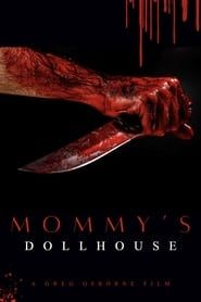 Mommy's Dollhouse series tv