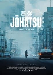 Johatsu - Into Thin Air series tv
