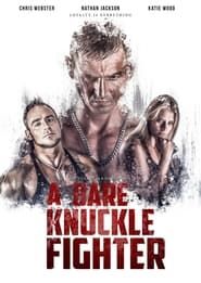 A Bare Knuckle Fighter series tv