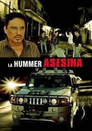 watch La Hummer asesina