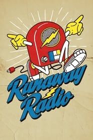 Runaway Radio series tv