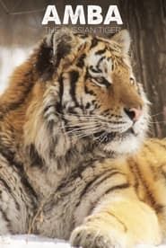 Amba: The Russian Tiger series tv