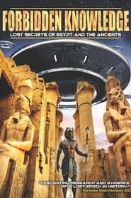 Image Forbidden Knowledge: Lost Secrets of Egypt and the Ancients