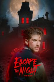 Image Escape The Night: The Movie