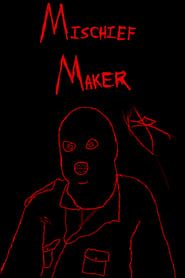Mischief Maker series tv
