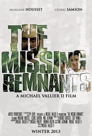 The Missing Remnants series tv