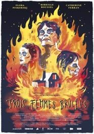 Trois femmes brûlées (2023)