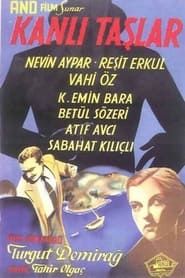 Kanlı Taşlar (1948)
