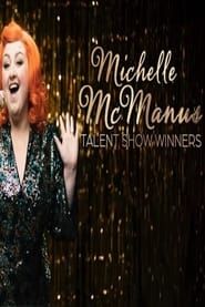 Michelle McManus: Talent Show Winners