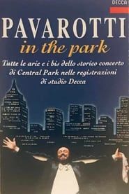 Pavarotti In Central Park 1993 series tv