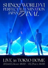 Image SHINee WORLD VI [PERFECT ILLUMINATION] JAPAN FINAL LIVE in TOKYO DOME