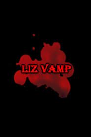 Liz Vamp series tv