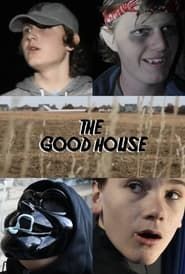 The Good House series tv