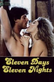 Eleven Days, Eleven Nights series tv