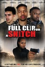 Full Clip for a Snitch series tv