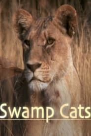 Swamp Cats series tv
