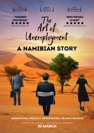 The Art of Unemployment: A Namibian Story series tv