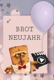 Brot Neujahr (2006)