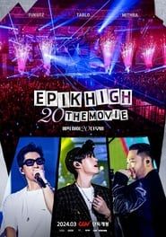 Epik High 20 the Movie-hd