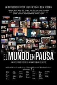 El Mundo En Pausa series tv