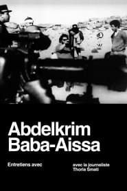 Interviews with Abdelkrim Baba Aïssa series tv