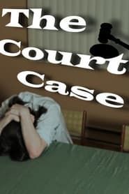 The Court Case series tv