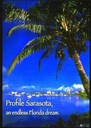 Proflie Sarasota, an endless Florida dream. series tv