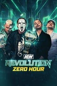 watch AEW Revolution: Zero Hour
