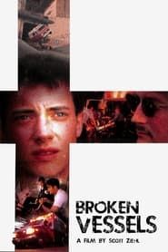 Broken Vessels 1998 streaming