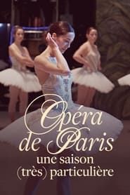 Opéra de Paris, une saison (très) particulière 2021 streaming