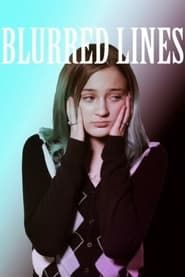 Blurred Lines series tv